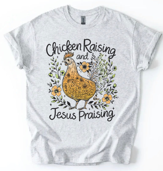 Chicken Raising and Jesus Praising