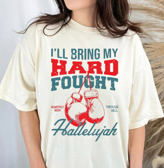Hard Fought Hallelujah
