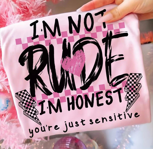I’m not Rude