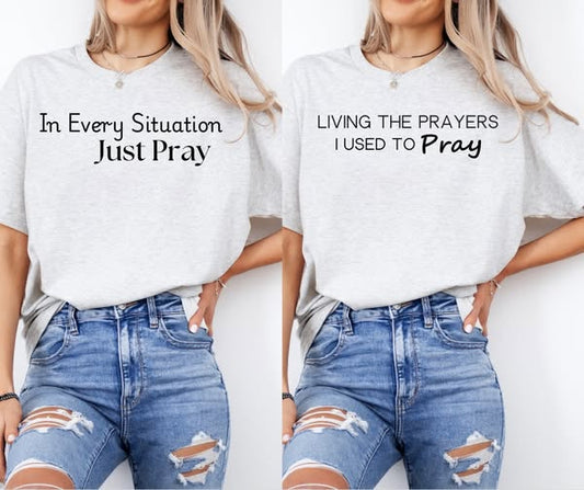 Just Pray Bundle (2 TEES)
