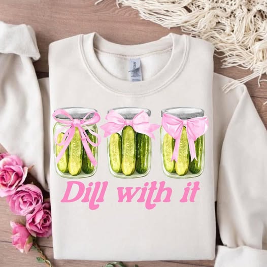 Dill with It