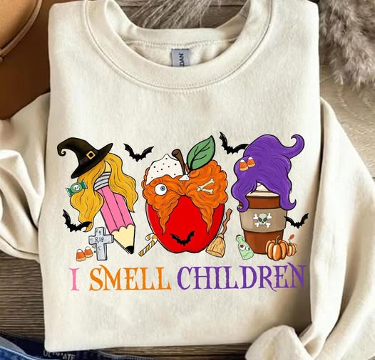 I Smell Children Teacher