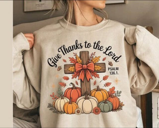 Give Thanks to the Lord