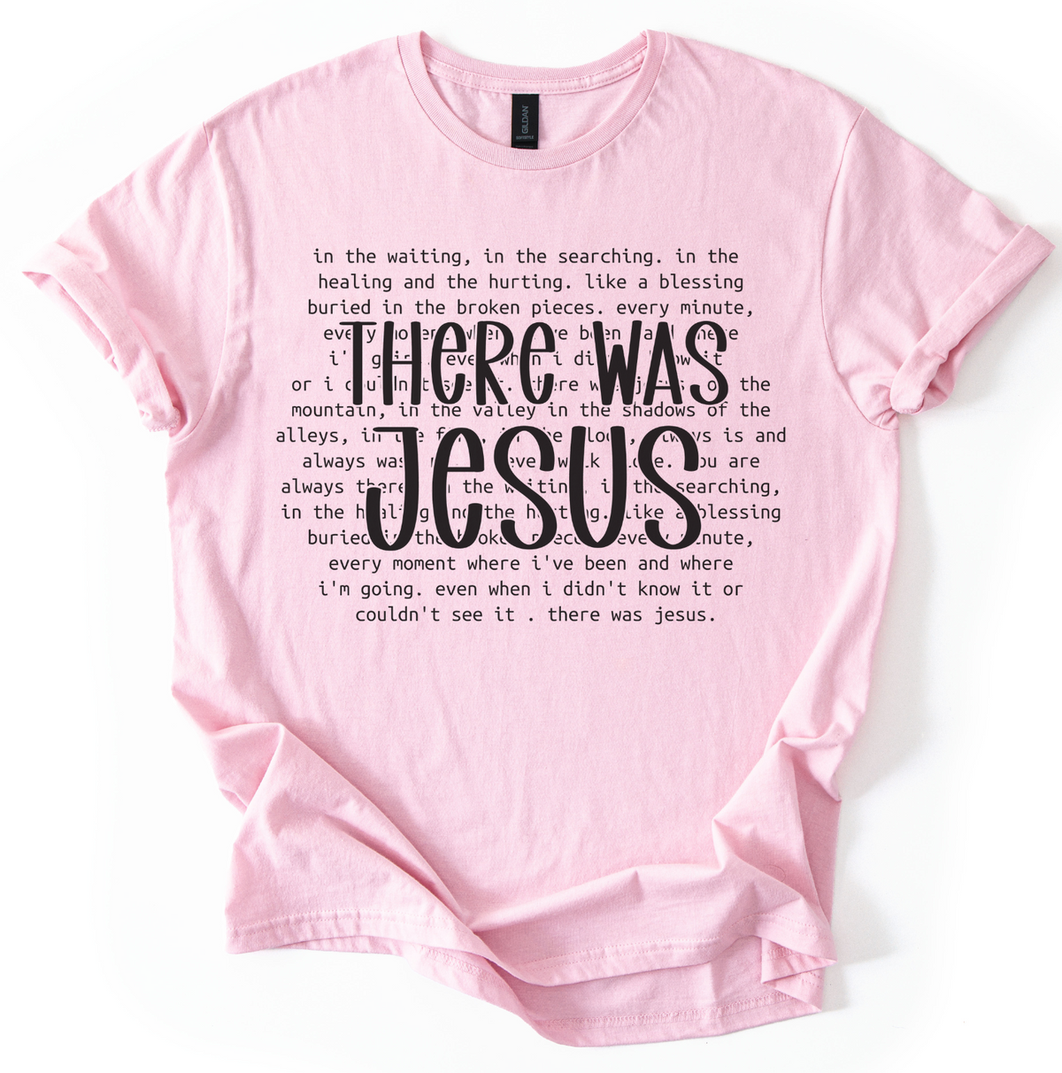 There Was Jesus